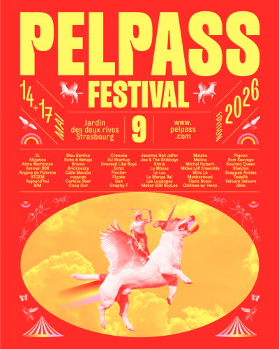 Pelpass Festival du 14 au 17 mai 2026 à Strasbourg