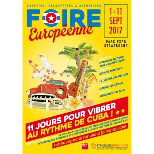 Foire européene de Strasbourg du 01er au 11 Septembre 2017 Parc Exposition Wacken Strasbourg